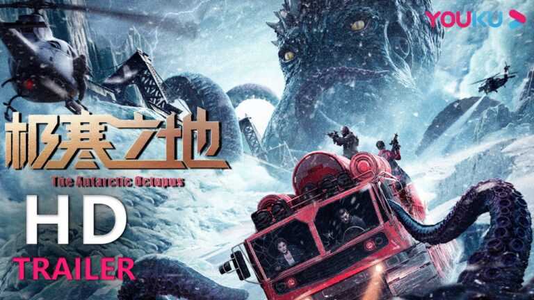 TRAILER:章鱼肆意杀戮只是开始,南极考察队陷入危机 |【极寒之地 The Antarctic Octopus】| YOUKU MOVIE | 优酷电影 hq720