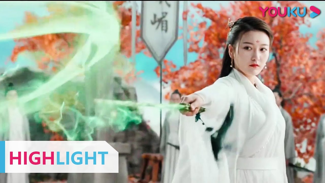 HIGHLIGHT：七剑选新，二环美艳登场单挑众人！ |【绝代偃师之玉女掌门】 | YOUKU MOVIE | 优酷电影