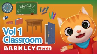 Barkley Words｜Classroom Vol 1 – Learn English Vocabulary For Kids
