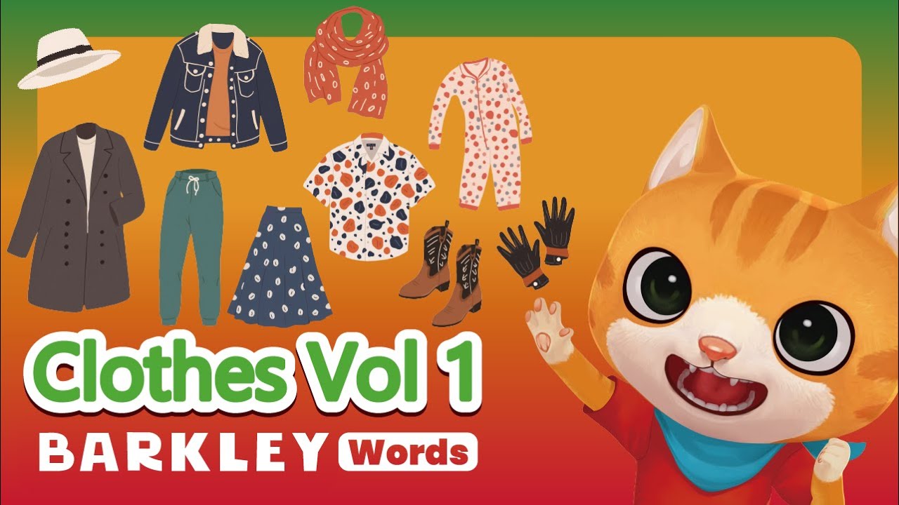 Barkley Words｜Clothes Vol 1 – Learn English Vocabulary For Kids