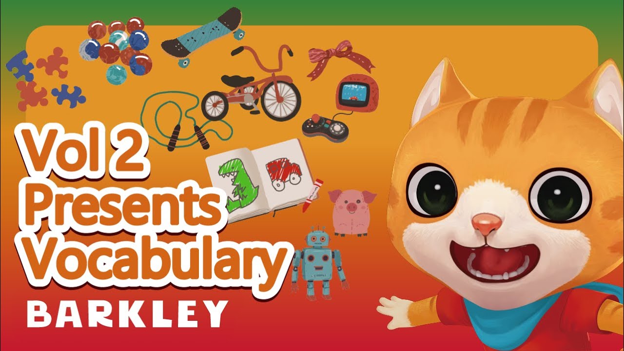 Barkley Words｜Presents Vol 2 – Learn English Vocabulary For Kids