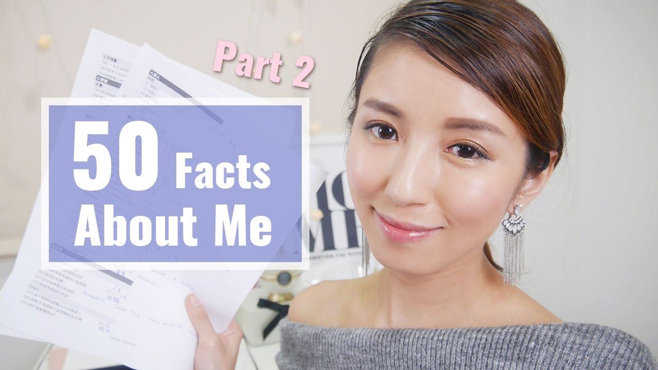 50個關於我的問題(下集) 50 Facts About Me(Part 2) ♥ Nancy